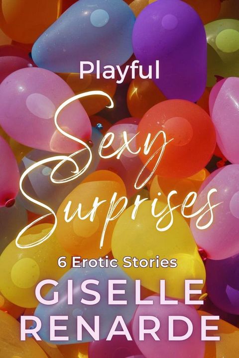 Playful Sexy Surprises(Kobo/電子書)