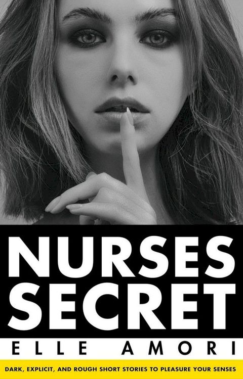 Nurse's Secret: Age Play and Submission in the Night Shift(Kobo/電子書)