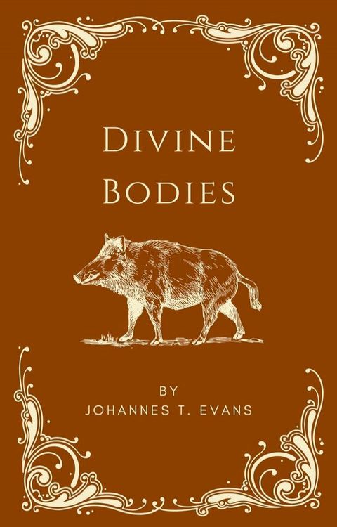 Divine Bodies(Kobo/電子書)