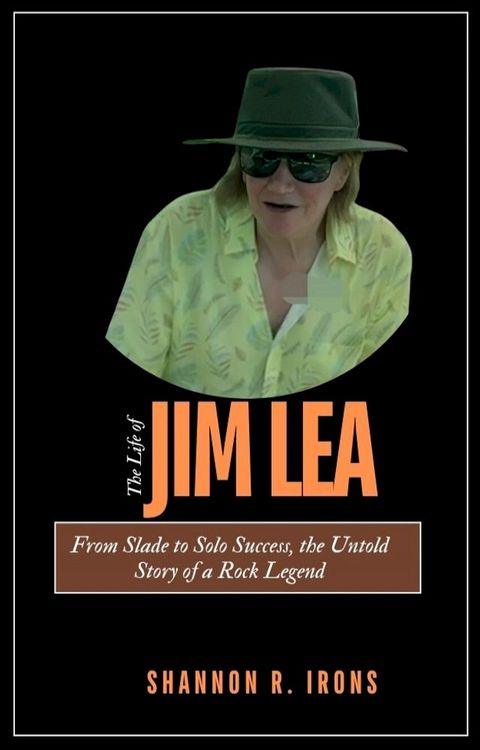 The Life of Jim Lea(Kobo/電子書)