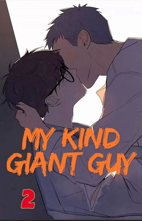 My giant boy_Vol 2: Yaoi manga(Kobo/電子書)