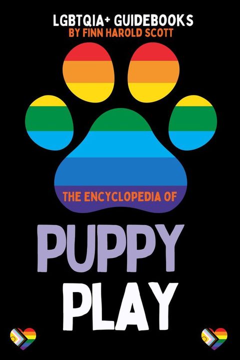 The Encyclopedia of Puppy Play(Kobo/電子書)