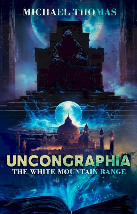 Uncongraphia, The White Mountain Range(Kobo/電子書)