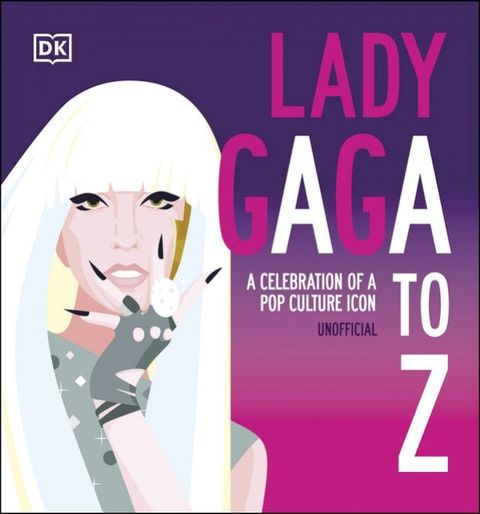 Lady Gaga A to Z(Kobo/電子書)