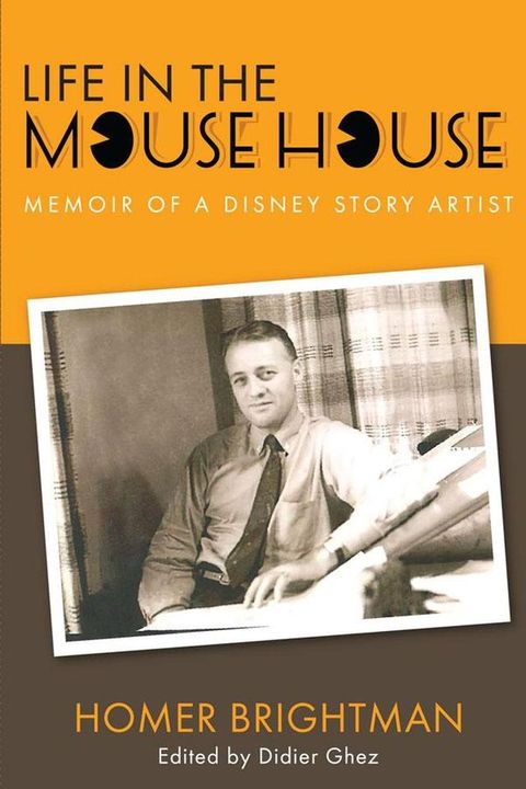 Life in the Mouse House: Memoir of a Disney Story Artist(Kobo/電子書)