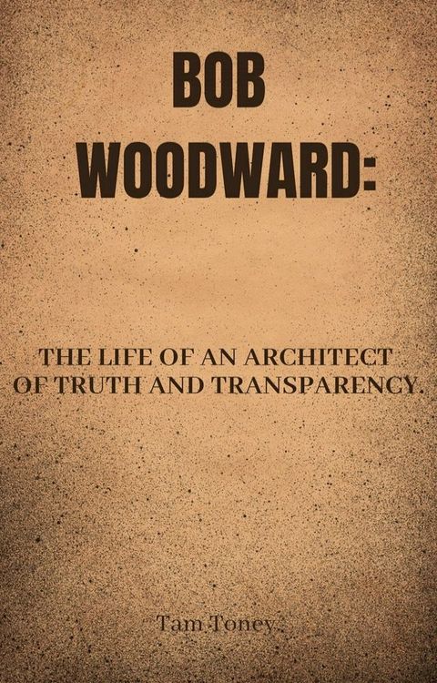 BOB WOODWARD.(Kobo/電子書)