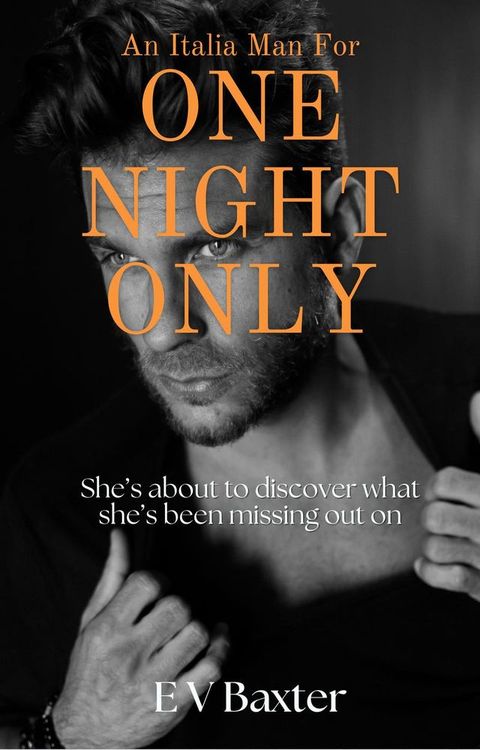 An Italian Man For One Night Only(Kobo/電子書)