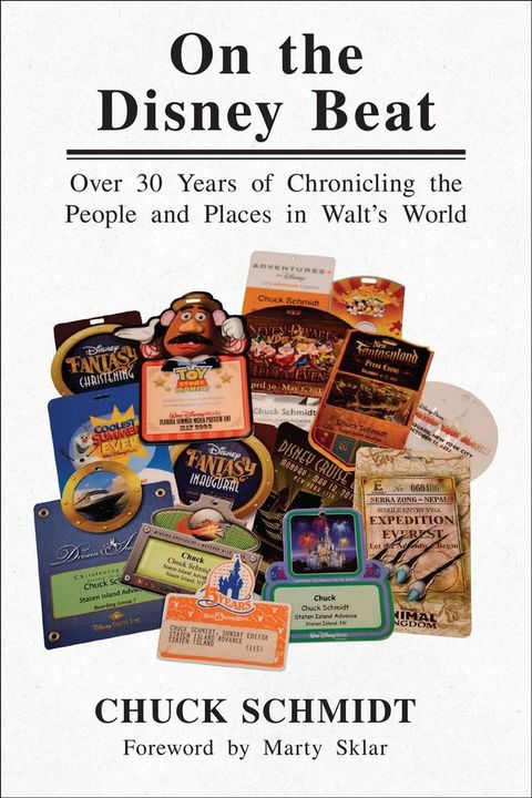 On the Disney Beat: Over 30 Years of Chronicling the People and Places in Walt's World(Kobo/電子書)