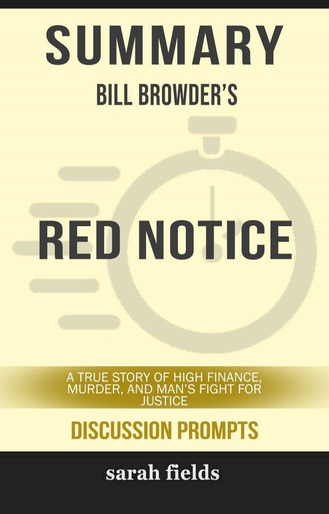  Summary: Bill Browder's Red Notice(Kobo/電子書)