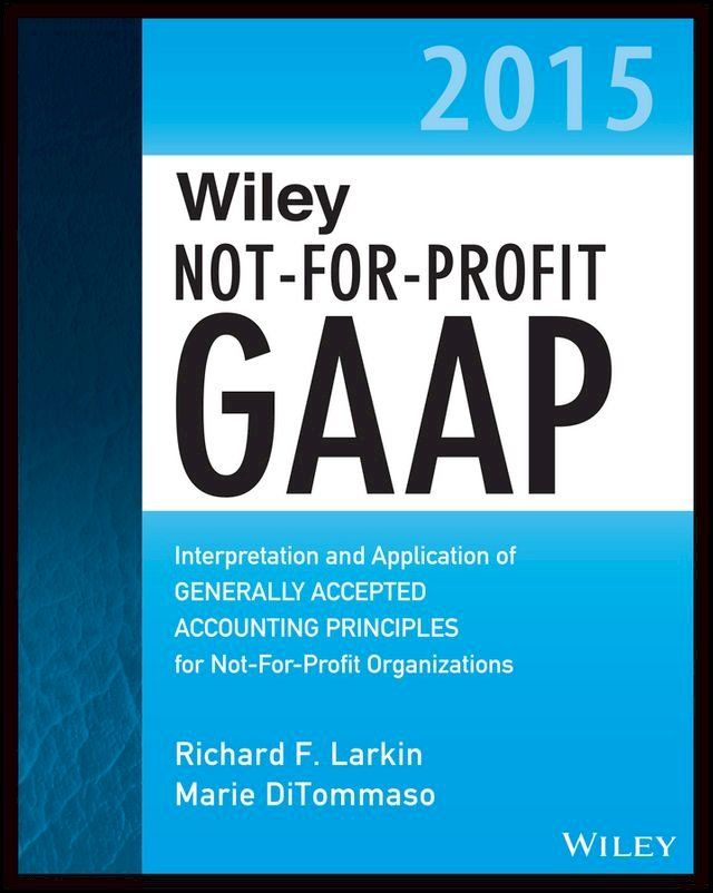  Wiley Not-for-Profit GAAP 2015(Kobo/電子書)