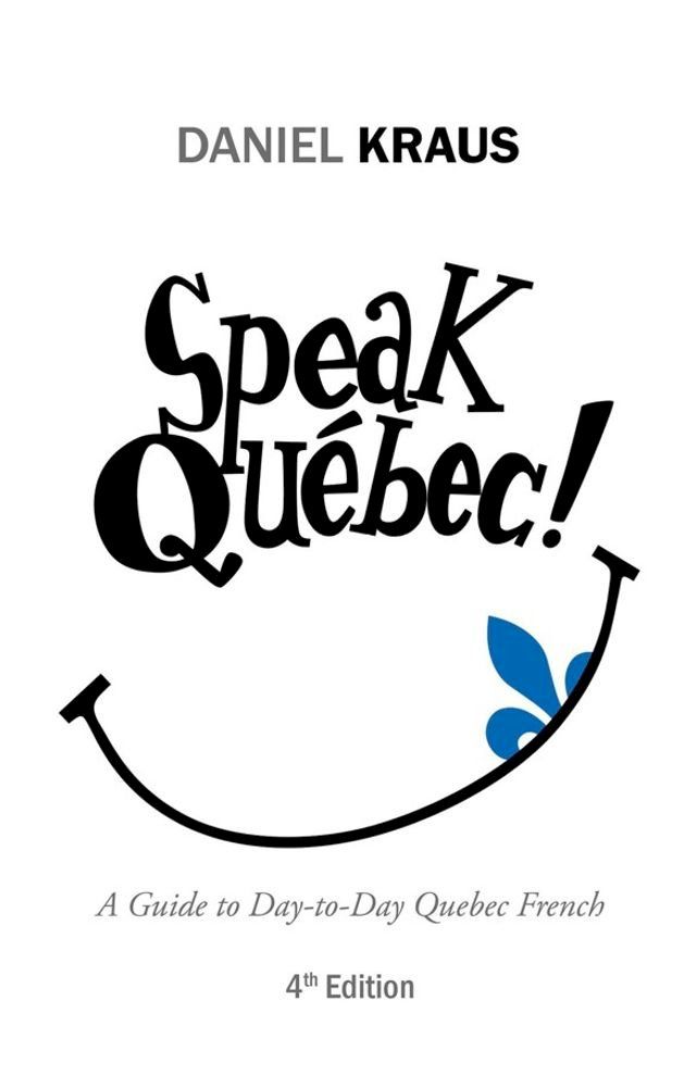  Speak Québec!(Kobo/電子書)