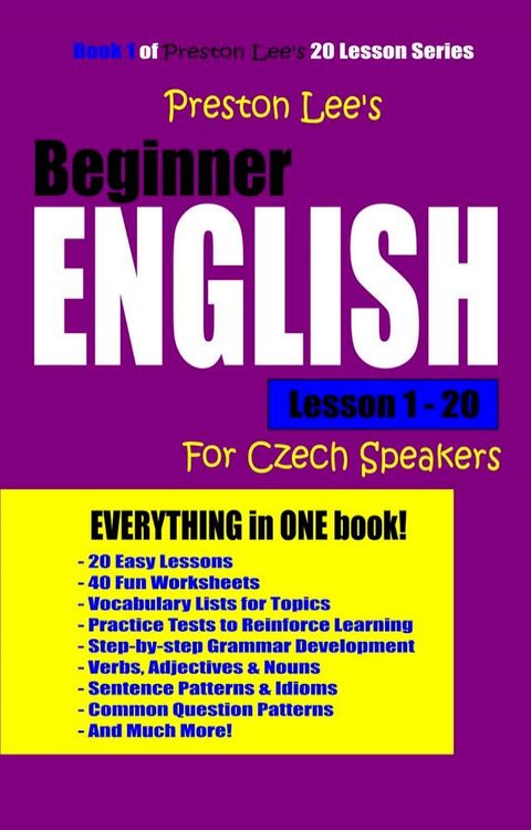 Preston Lee's Beginner English Lesson 1: 20 For Czech Speakers(Kobo/電子書)