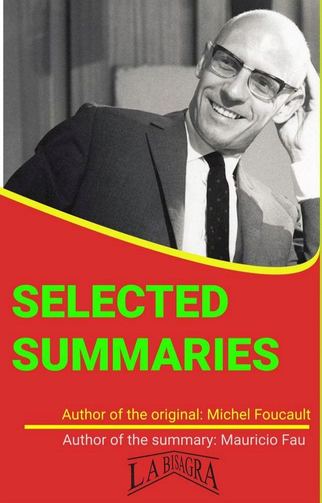  Michel Foucault: Selected Summaries(Kobo/電子書)