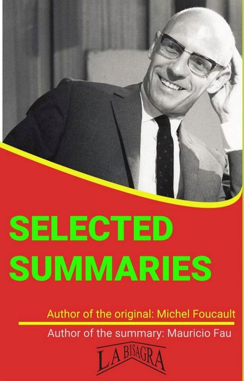 Michel Foucault: Selected Summaries(Kobo/電子書)