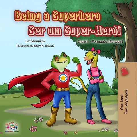 Being a Superhero Ser um Super-Her&oacute;i(Kobo/電子書)