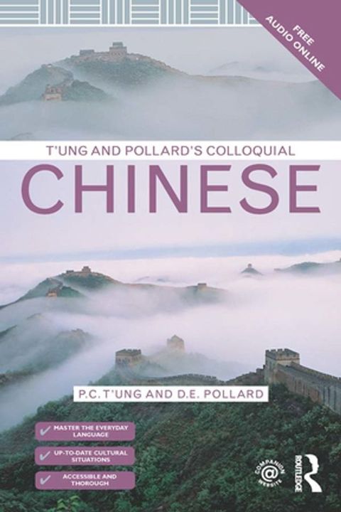 T'ung & Pollard's Colloquial Chinese(Kobo/電子書)