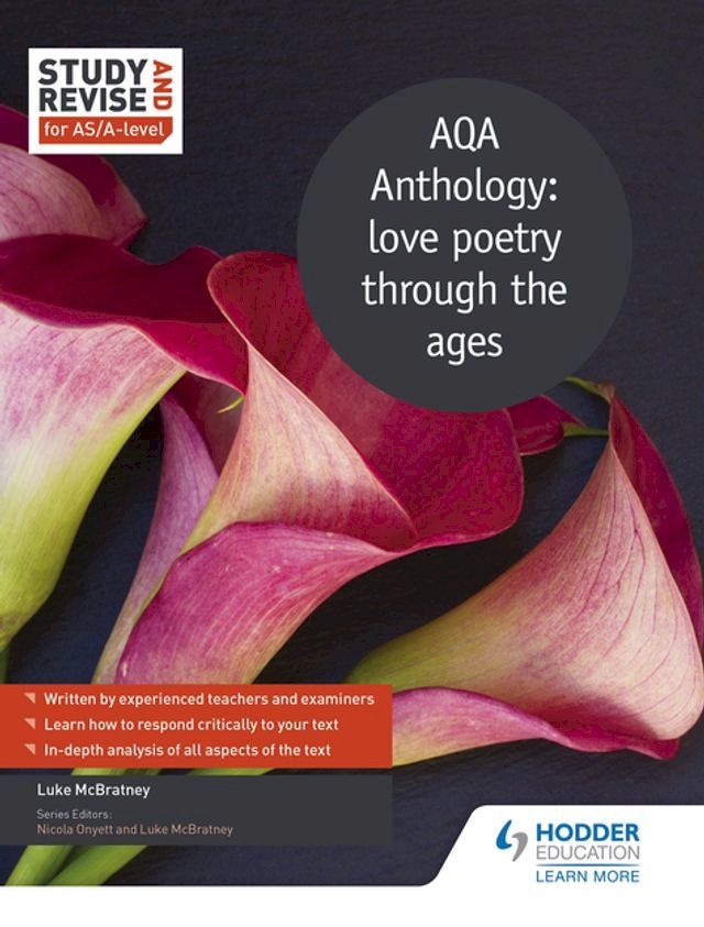  Study and Revise for AS/A-level: AQA Anthology: love poetry through the ages(Kobo/電子書)