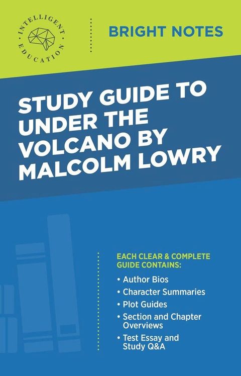 Study Guide to Under the Volcano by Malcolm Lowry(Kobo/電子書)