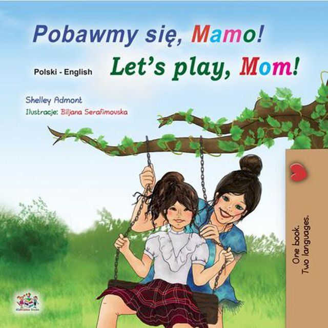  Pobawmy się, mamo! Let’s Play, Mom!(Kobo/電子書)