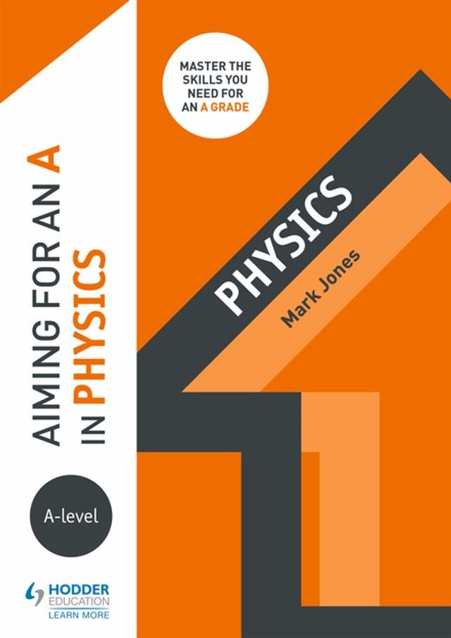  Aiming for an A in A-level Physics(Kobo/電子書)