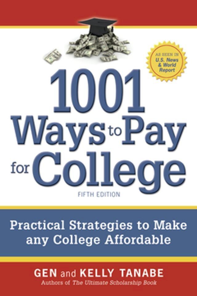  1001 Ways to Pay for College(Kobo/電子書)