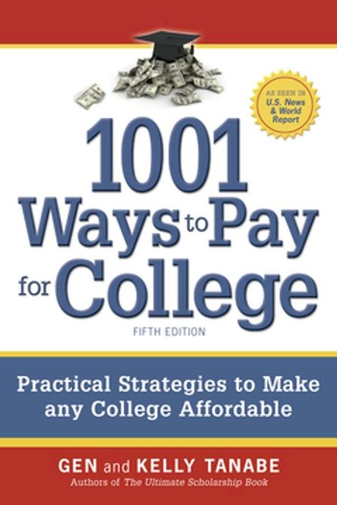 1001 Ways to Pay for College(Kobo/電子書)