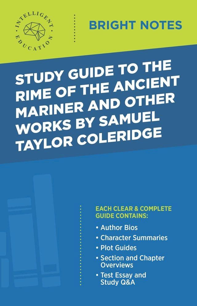  Study Guide to The Rime of the Ancient Mariner and Other Works by Samuel Taylor Coleridge(Kobo/電子書)