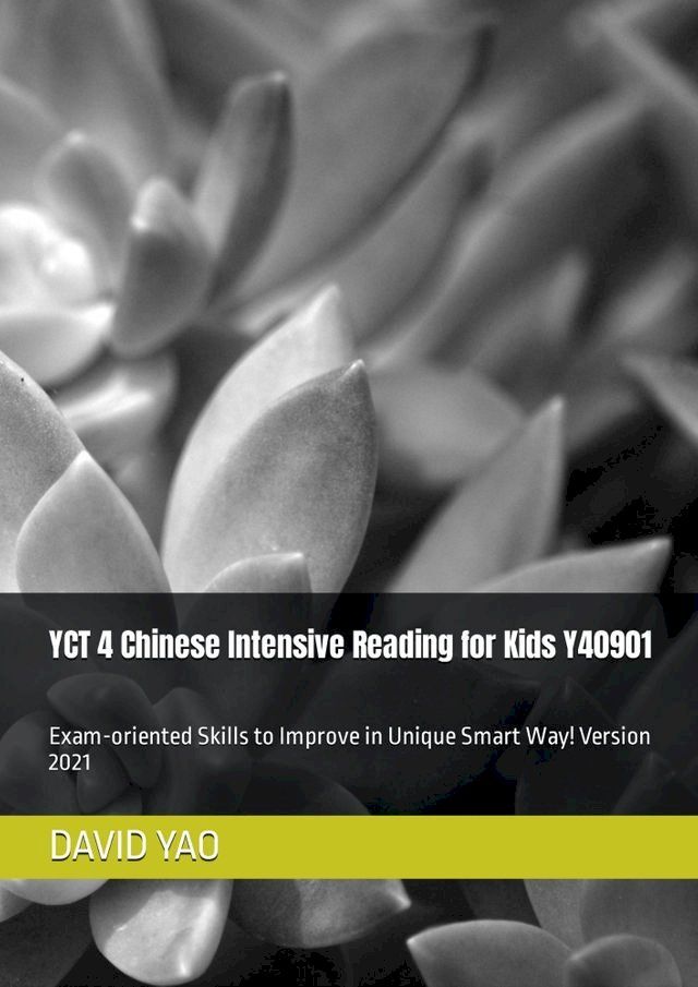  YCT 4 Chinese Intensive Reading for Kids Y40901 新中小学生汉语考试(Kobo/電子書)