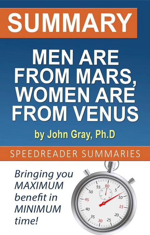 Summary of Men are from Mars, Women are from Venus by John Gray(Kobo/電子書)