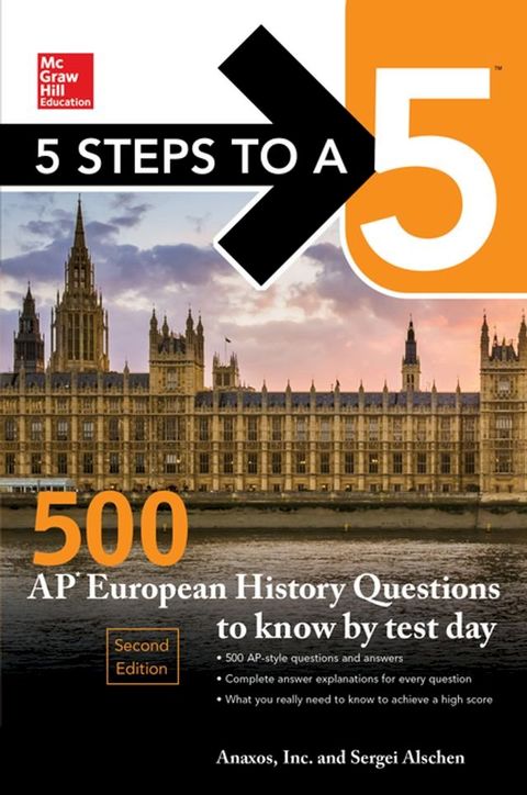 5 Steps to a 5: 500 AP European History Questions to Know by Test Day, Second Edition(Kobo/電子書)