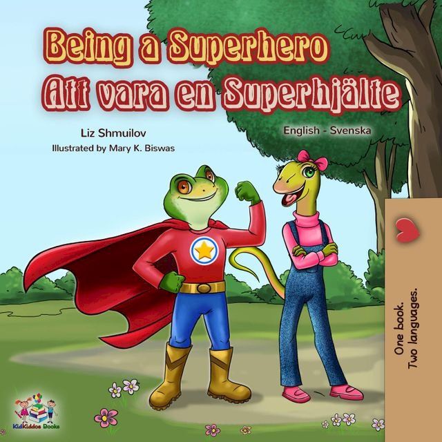  Being a Superhero (English Swedish Bilingual Book)(Kobo/電子書)