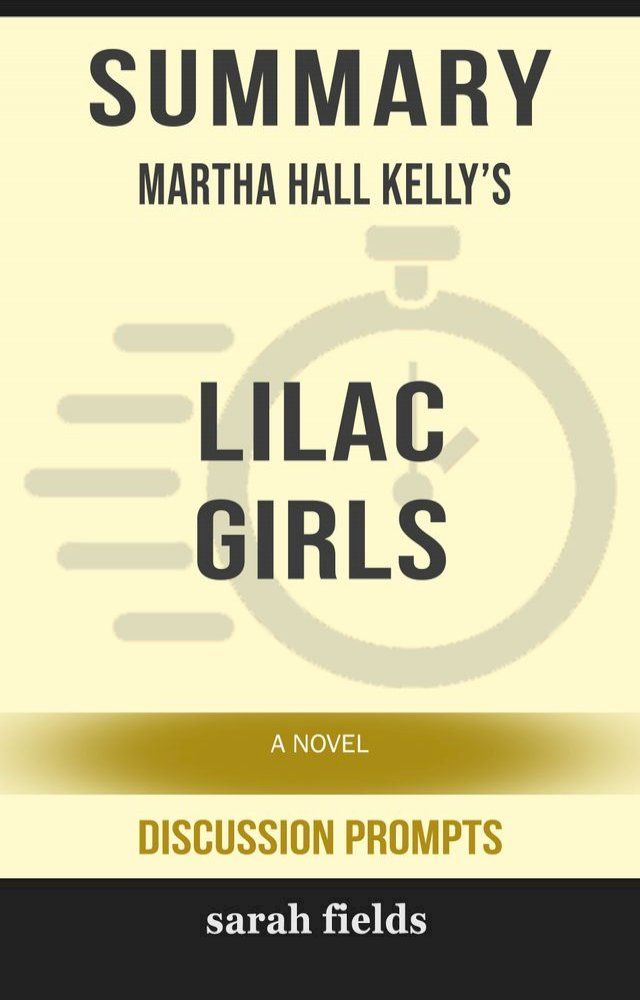  Summary: Martha Hall Kelly's Lilac Girls(Kobo/電子書)