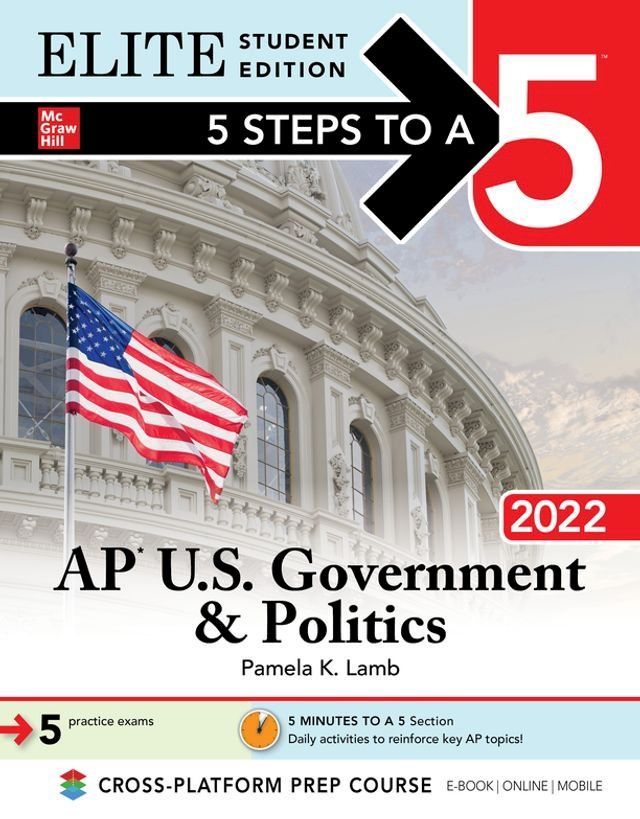  5 Steps to a 5: AP U.S. Government & Politics 2022 Elite Student Edition(Kobo/電子書)