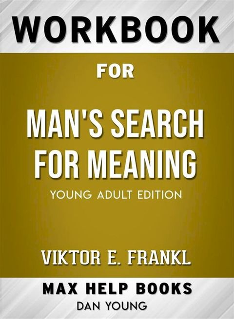 Workbook for Man's Search for Meaning(Kobo/電子書)