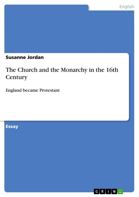 The Church and the Monarchy in the 16th Century(Kobo/電子書)