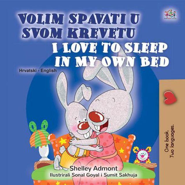  Volim spavati u svomu krevetu I Love to Sleep in My Own Bed(Kobo/電子書)