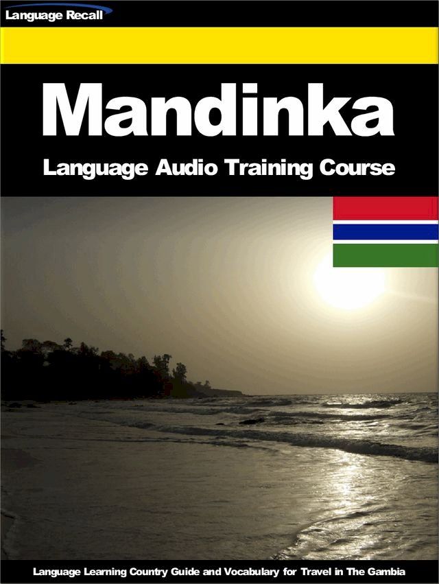  Mandinka Language Audio Training Course(Kobo/電子書)