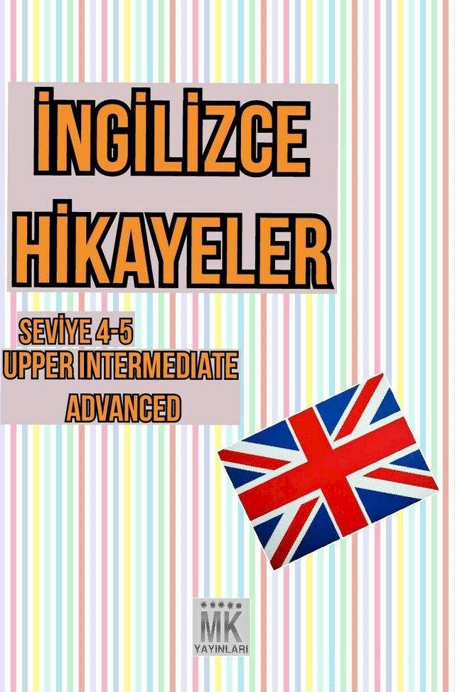  İngilizce Hikayeler (ADVANCED)(Kobo/電子書)