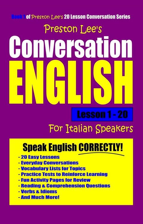 Preston Lee's Conversation English For Italian Speakers Lesson 1: 20(Kobo/電子書)