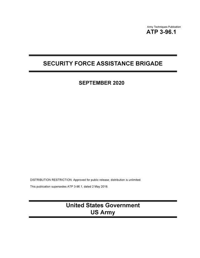  Army Techniques Publication ATP 3-96.1 Security Force Assistance Brigade September 2020(Kobo/電子書)