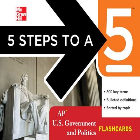 5 Steps to a 5 AP U.S. Government and Politics Flashcards(Kobo/電子書)