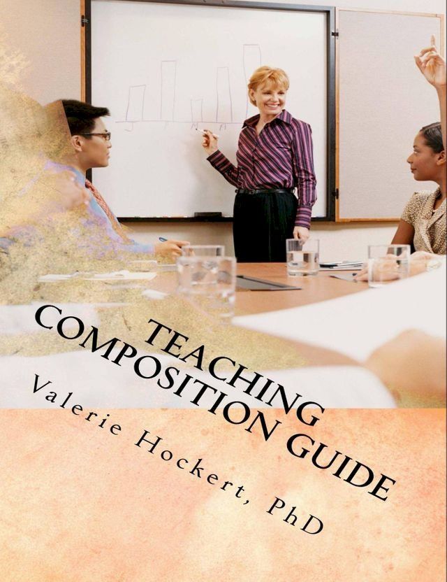  Teaching Composition Guide(Kobo/電子書)