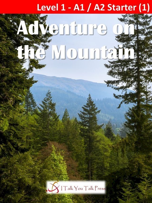  Adventure on the Mountain(Kobo/電子書)