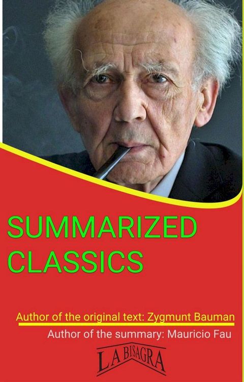 Zygmunt Bauman: Summarized Classics(Kobo/電子書)