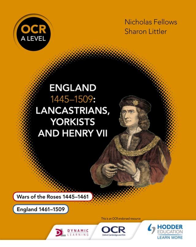  OCR A Level History: England 1445–1509: Lancastrians, Yorkists and Henry VII(Kobo/電子書)