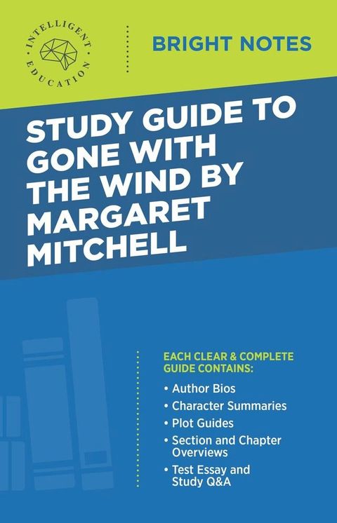 Study Guide to Gone with the Wind by Margaret Mitchell(Kobo/電子書)