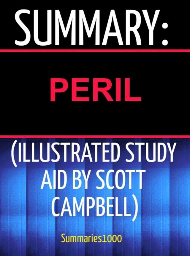  Summary: Peril (Illustrated Study Aid by Scott Campbell)(Kobo/電子書)