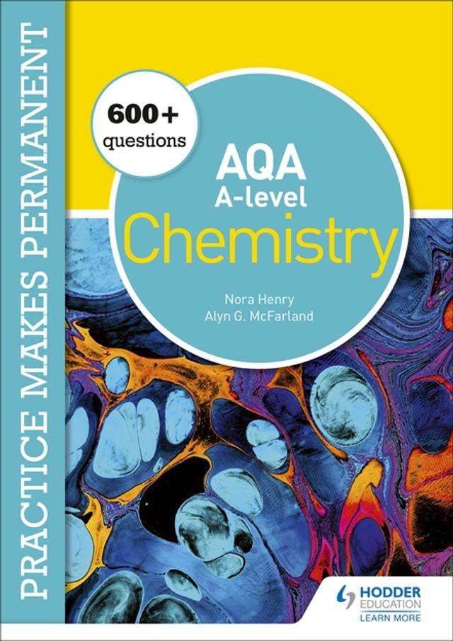  Practice makes permanent: 600+ questions for AQA A-level Chemistry(Kobo/電子書)