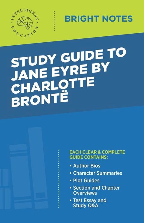 Study Guide to Jane Eyre by Charlotte Bront&euml;(Kobo/電子書)