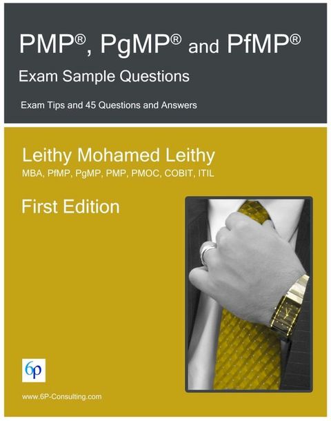 PMP, PgMP and PfMP Exam Sample Questions(Kobo/電子書)